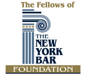 A Proud Fellow of the New York Bar Foundation